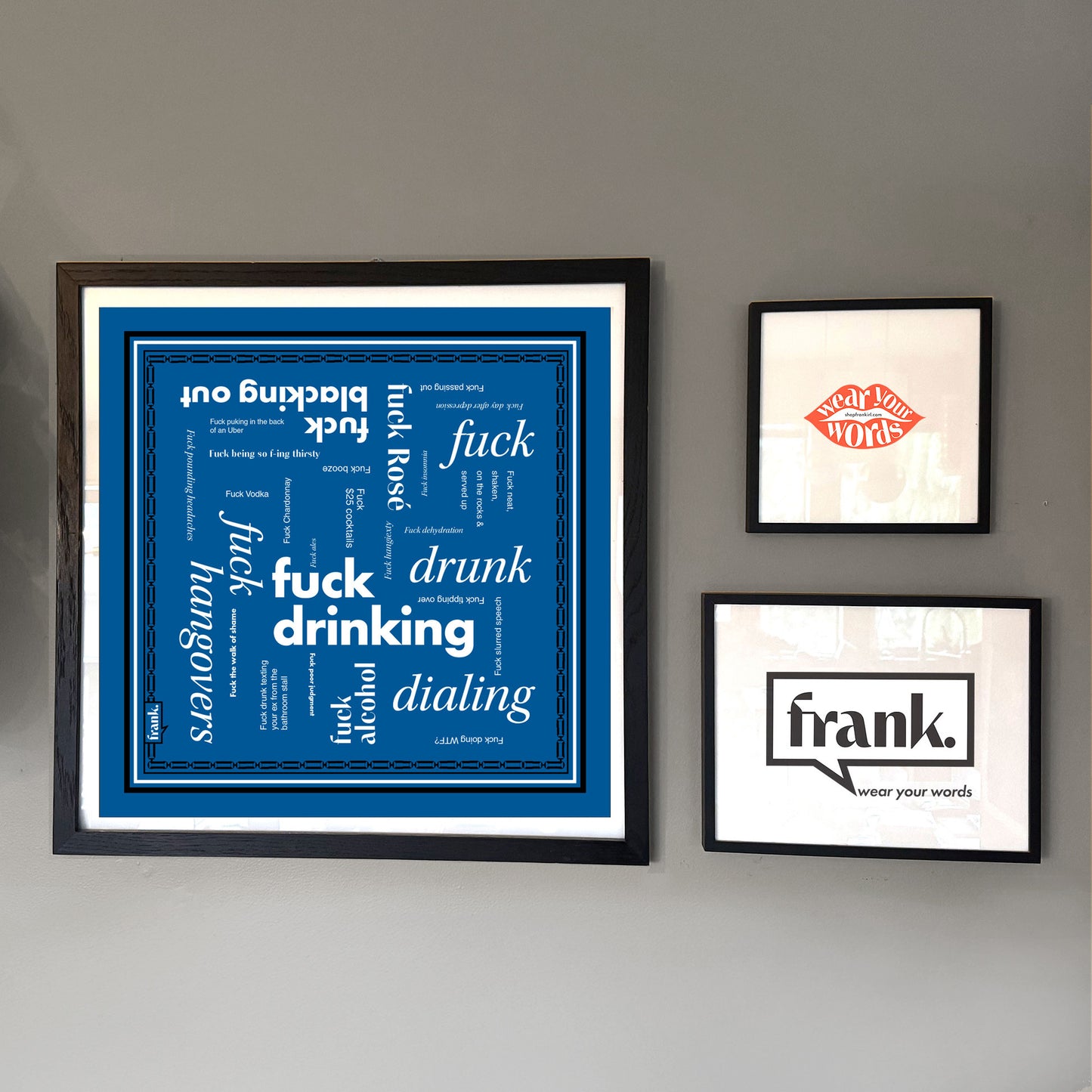Framed Fuck Drinking bandana with prints on a wall
